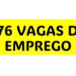 176 vagas de emprego em Três Lagoas e região nesta quarta-feira (04)