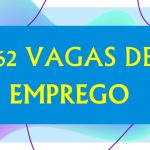 Semana começa com 162 vagas de emprego em Três Lagoas e região
