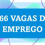 166 vagas de emprego em Três Lagoas e região