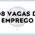 Semana termina com 108 vagas de emprego em Três Lagoas e região