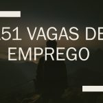 151 vagas de emprego em Três Lagoas e região nesta terça-feira