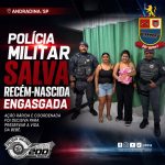 Polícia Militar salva recém-nascida engasgada em Andradina/SP