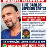 *FAMÍLIA PROCURA LUIZ CARLOS LOPES DOS SANTOS*
