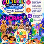 É HOJE! COMEÇA A SEMANA CULTURAL DE CASTILHO!